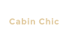 Cabin Chic